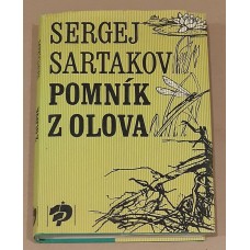 Sergej Sartakov - Pomník z olova